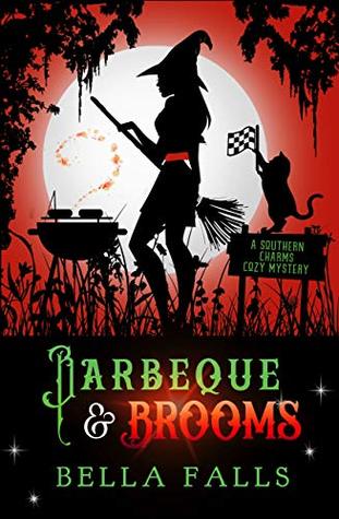 Barbecue & Brooms (Southern Charms Mystery, #4)