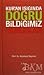 KURAN IŞIĞINDA DOĞRU BİLDİĞİMİZ YANLIŞLAR