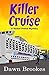Killer Cruise (A Rachel Pri...
