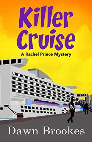 Killer Cruise (A Rachel Prince Mystery #3)