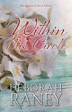 Within This Circle (A Vow to Cherish, #2)