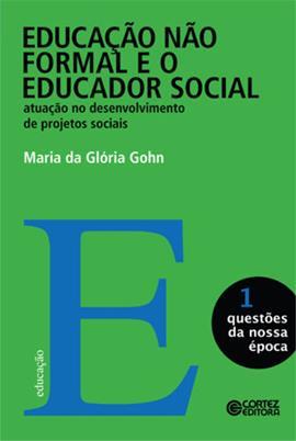Educação não formal e o educador social: atuação no desenvolvimento de projetos sociais