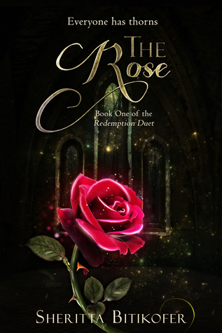 The Rose (Book 1 of the Redemption Duet)