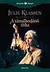 A ​társalkodónő titka by Julie Klassen