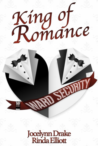 King of Romance (Ward Security #4.5)