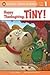 Happy Thanksgiving, Tiny! (Tiny)