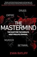 The Mastermind: Drugs. Empire. Murder. Betrayal.