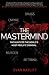 The Mastermind by Evan Ratliff The Mastermind by Evan Ratliff