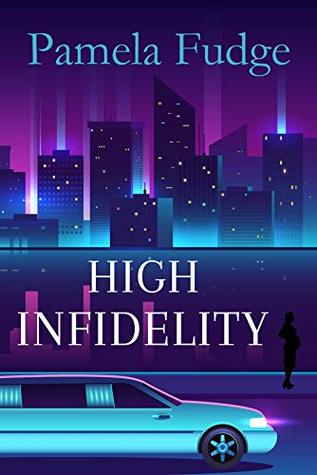 High Infidelity (Kindle Edition)