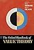 The Oxford Handbook of Value Theory by Iwao Hirose