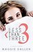 Less Than Three (Starting from Zero, #1)