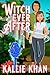 Witch Ever After: A Nerdy & Quirky Paranormal Romance (Witch Ever After, #1)