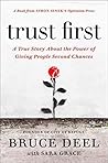 Trust First: A Tr...