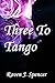 Three To Tango