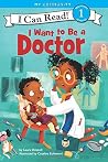I Want to Be a Do...