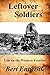 Leftover Soldiers: Life on ...