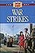 War Strikes (The American A...