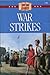 War Strikes (The American Adventure Series)