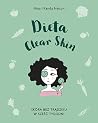 Dieta Clear Skin....