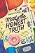 Mostly the Honest Truth: A Hopeful Debut Middle Grade Novel About Foster Families and Finding Home for Kids (Ages 8-12)
