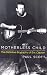 Motherless Child by Scott Paul