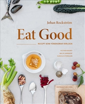 Eat Good Recept som förändrar världen (Paperback)