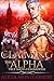 Claiming the Alpha (True Ma...