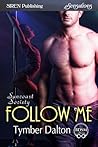 Follow Me (Suncoast Society, #93)
