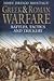 Greek and Roman Warfare by John Drogo Montagu