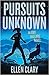 Pursuits Unknown (Amy and Lars #1)