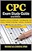 CPC Exam Study Guide - 2019...