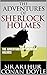 The Adventures of Sherlock Holmes: illustrated