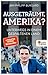Ausgeträumt, Amerika? by Jan Philipp Burgard