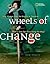 Wheels of Change