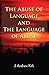The Abuse of Language and the Language of Abuse