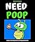 Need Poop: Dookie the Dung ...
