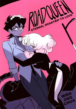 Roadqueen: Eternal Roadtrip to Love (Paperback)