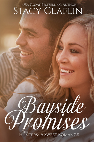 Bayside Promises (The Bayside Hunters, #3)