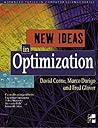 New Ideas in Optimisation (Advanced Topics in Computer Science)