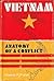 Vietnam:  Anatomy Of A Conflict