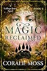 Magic Reclaimed