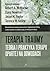 Terapia traumy. Teoria i praktyka terapii opartej na dowodach