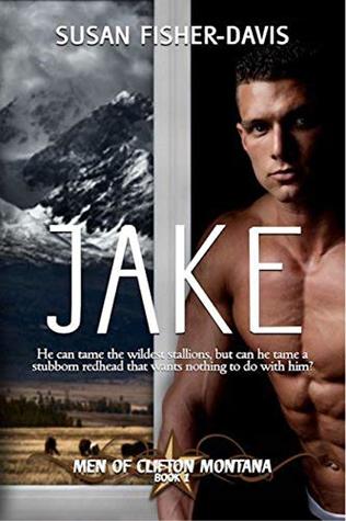 Jake (Men of Clifton, Montana #1)