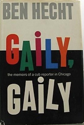 Gaily, Gaily (Hardcover)