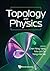 Topology And Physics by Chen Ning Yang