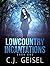 Lowcountry Incantations (Lo...