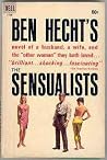 The Sensualists by Ben Hecht