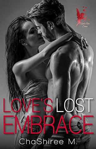Love's Lost Embrace (Cupid's Aim Book 4)