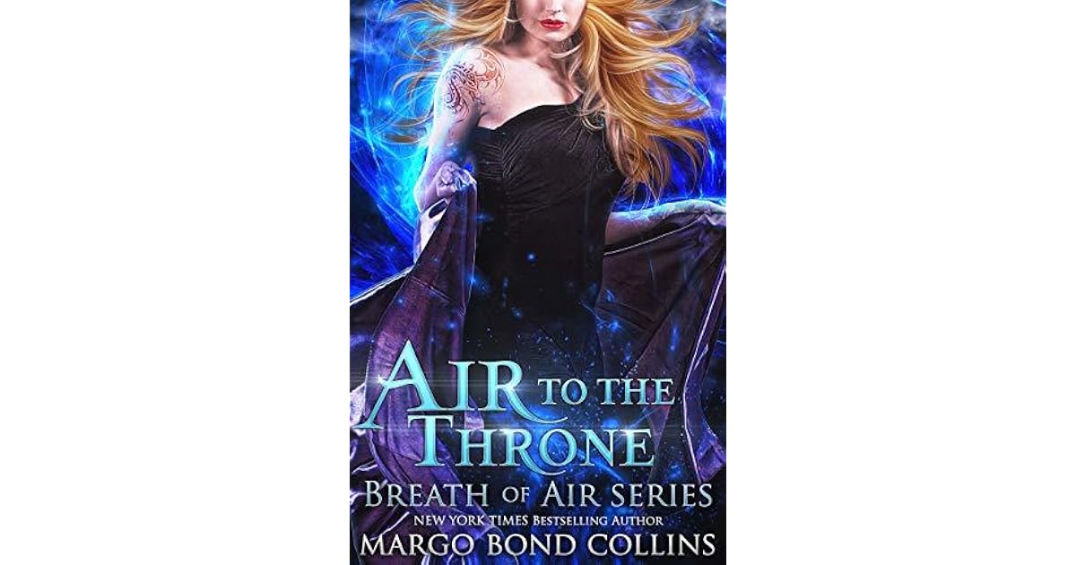 Air to the Throne (Winds of Change 1) by Margo Bond Collins