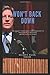 Won't Back Down: The Journey from Small Town Tennessee to Presidentially Appointed United States Attorney